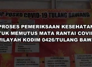 PROSES PEMERIKSAAN KESEHATAN UNTUK MEMUTUS MATA RANTAI COVID-19 DI WILAYAH KODIM 0426/TULANG BAWANG