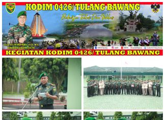 Upacara Korps Raport Dan Tradisi Pindah Satuan Dipimpin Langsung Dandim 0426 Tulang Bawang