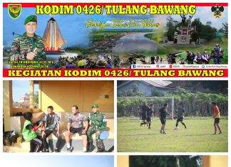 Tingkatkan Imunitas Tubuh, Prajurit Kodim 0426 Tulang Bawang Lakasanakan Olahraga Sepak Bola.