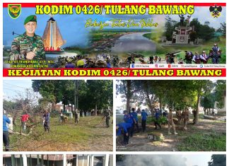 Karya Bakti Kodim 0426 Tulang Bawang Pembersihan Pasar Dalam Rangka Hari Juang TNI-AD Ke-78