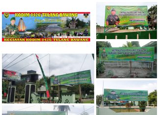 Tegaskan Netralitas Dalam Pemilu Jajaran Kodim 0426 Tulang Bawang Pasang Banner Netralitas TNI