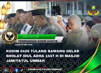 Kodim 0426 Tulang Bawang Gelar Sholat Idul Adha 1447 H di Masjid Jamiyatul Ummah