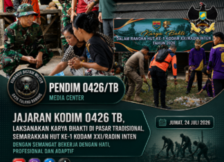 Jajaran Kodim 0426 TB, Laksanakan Karya Bhakti di Pasar Tradisional, Semarakkan HUT ke-1 Kodam XXI/Radin Inten dengan Semangat Bekerja Dengan Hati, Profesional dan Adaptif