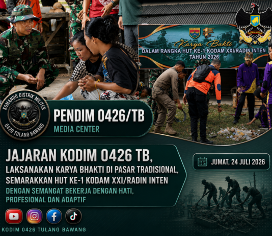 Jajaran Kodim 0426 TB, Laksanakan Karya Bhakti di Pasar Tradisional, Semarakkan HUT ke-1 Kodam XXI/Radin Inten dengan Semangat Bekerja Dengan Hati, Profesional dan Adaptif