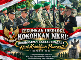 Teguhkan Ideologi, Kokohkan NKRI, Kodim 0426 TB, Gelar Upacara Hari Kesakitan Pancasila